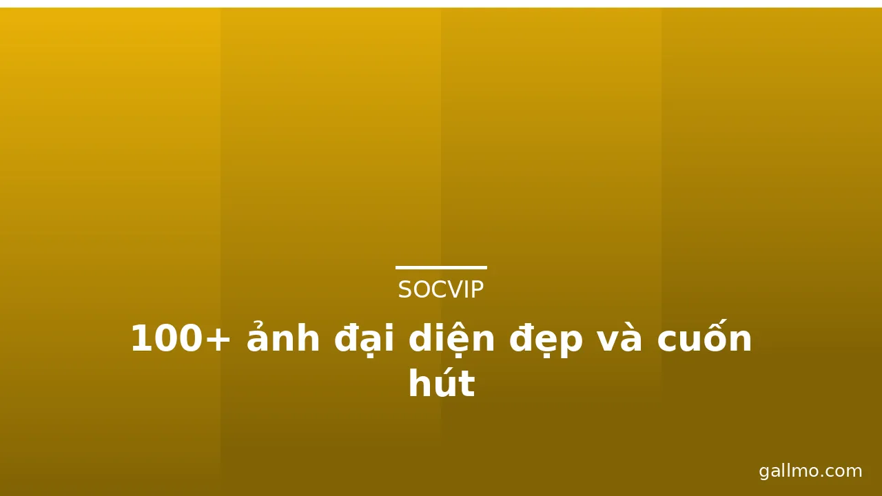 100+ ảnh đại diện đẹp và cuốn hút
