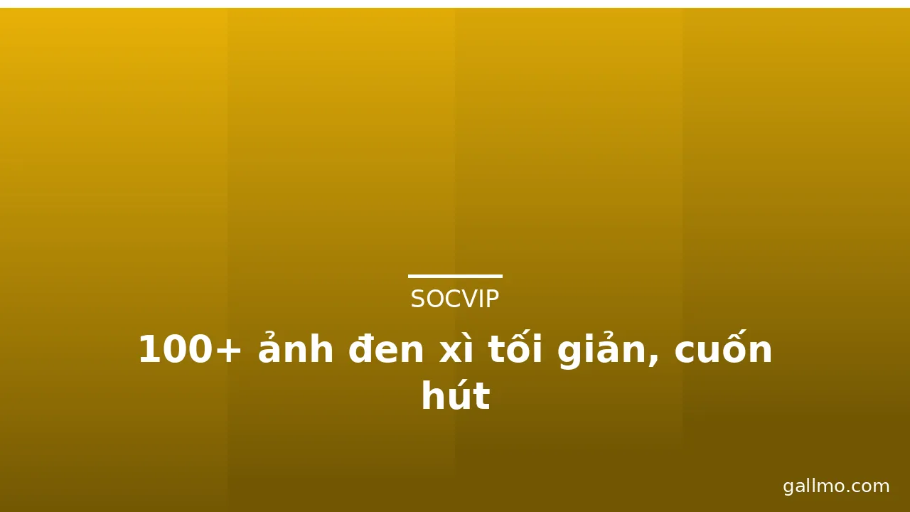 100+ ảnh đen xì tối giản, cuốn hút · ảnh 1