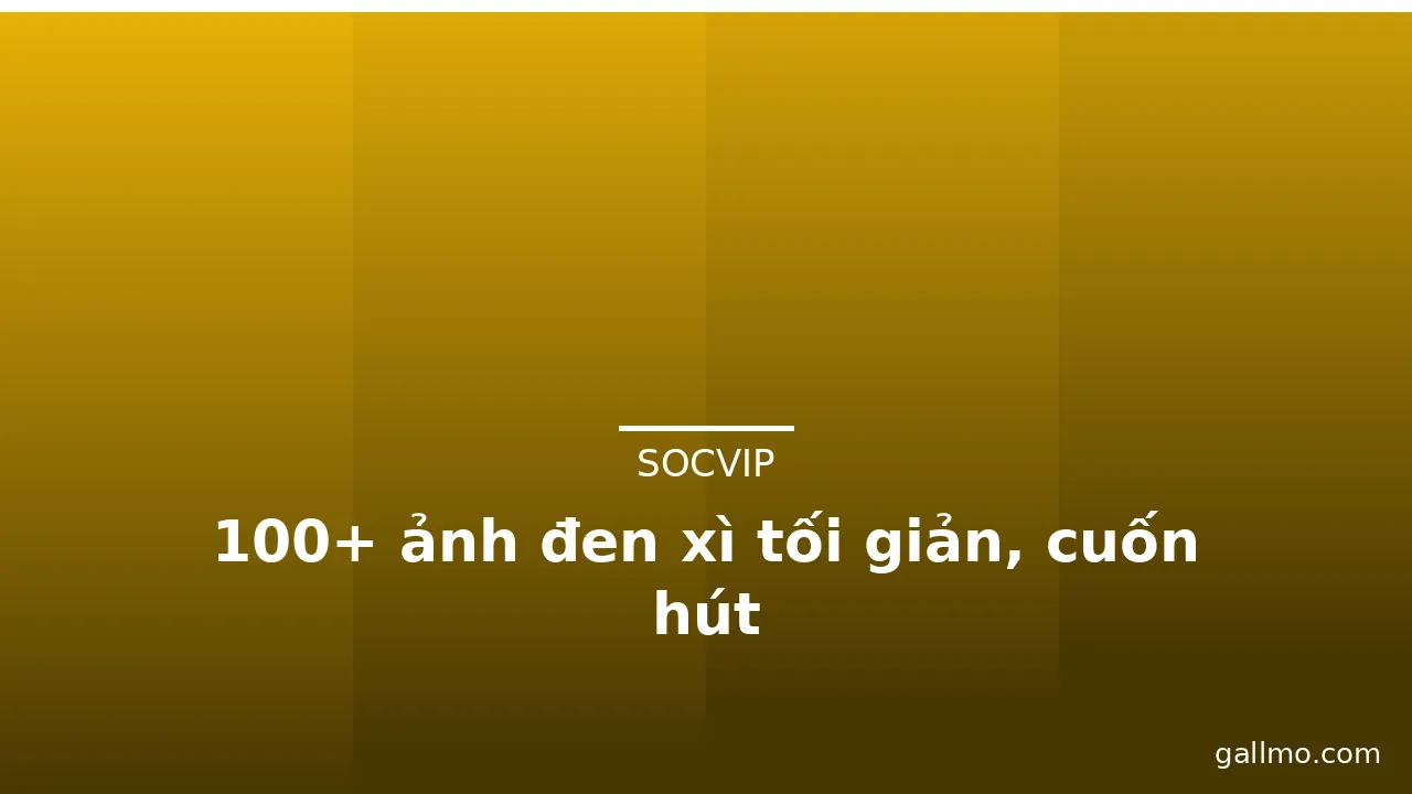 100+ ảnh đen xì tối giản, cuốn hút · ảnh 2