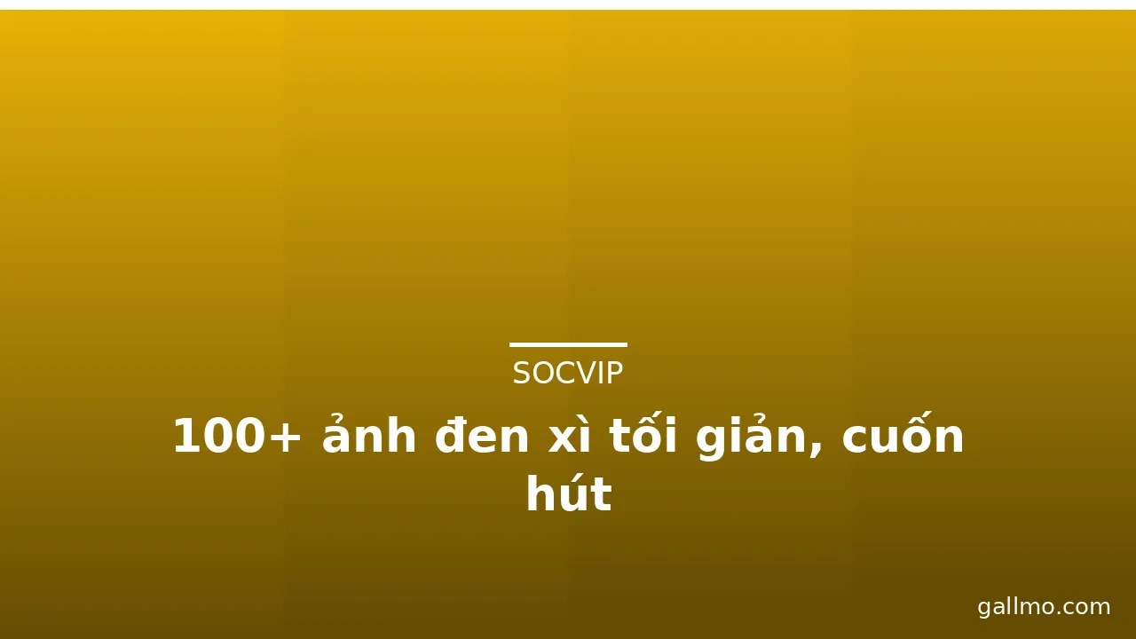 100+ ảnh đen xì tối giản, cuốn hút · ảnh 3