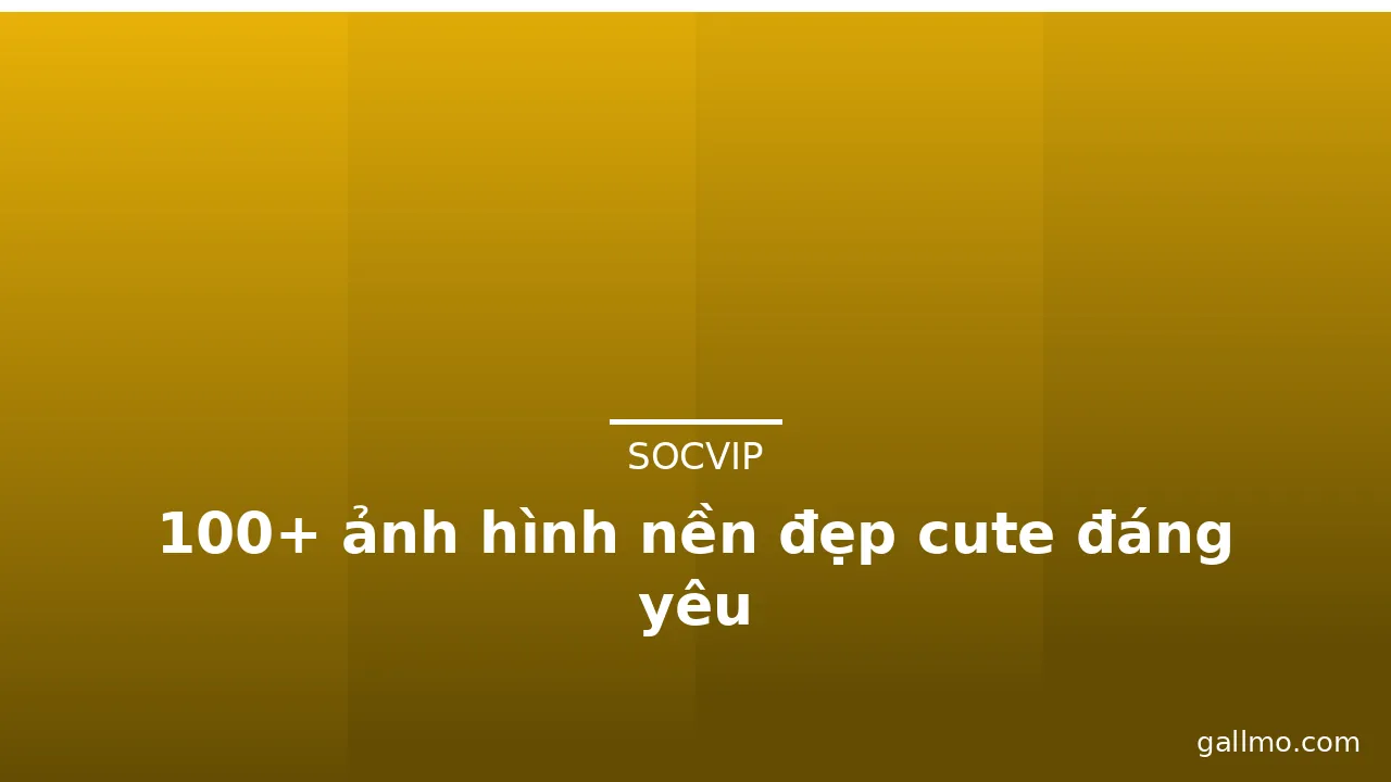 100+ ảnh hình nền đẹp cute đáng yêu · ảnh 1