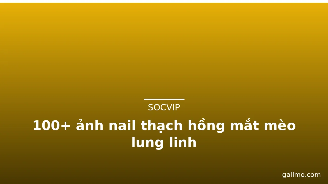 100+ ảnh nail thạch hồng mắt mèo lung linh · ảnh 2
