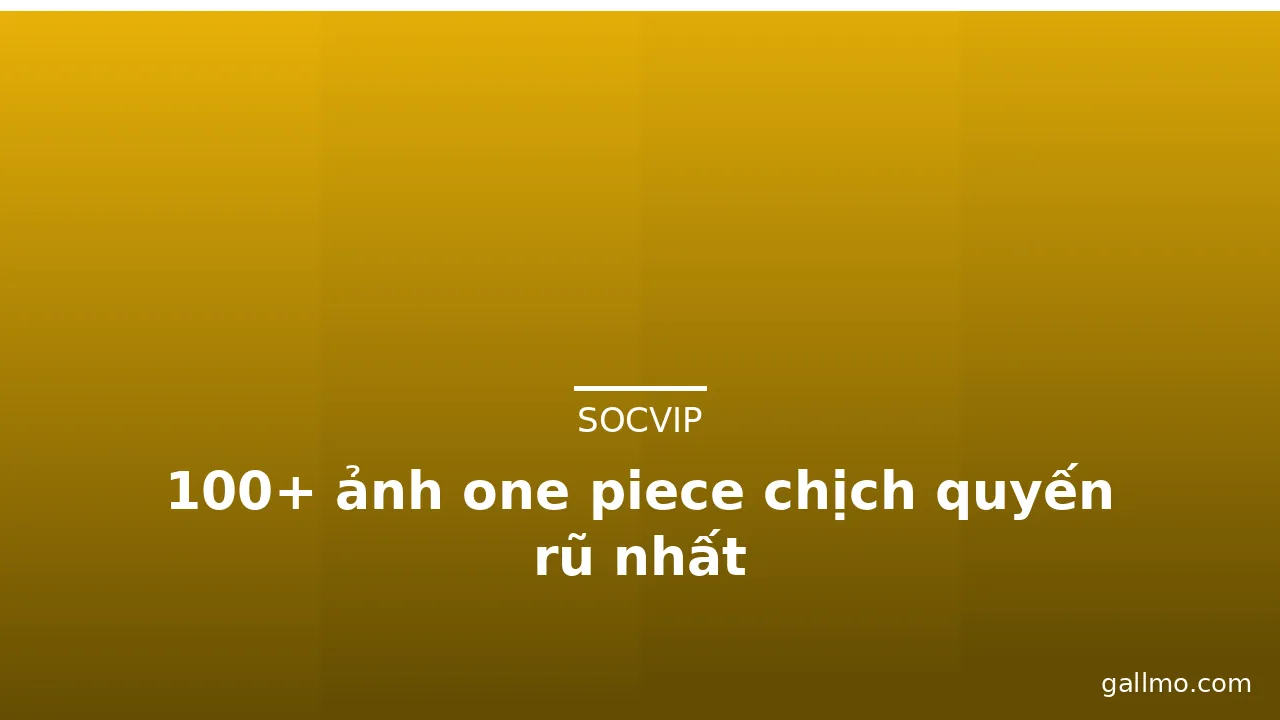100+ ảnh one piece chịch quyến rũ nhất · ảnh 2