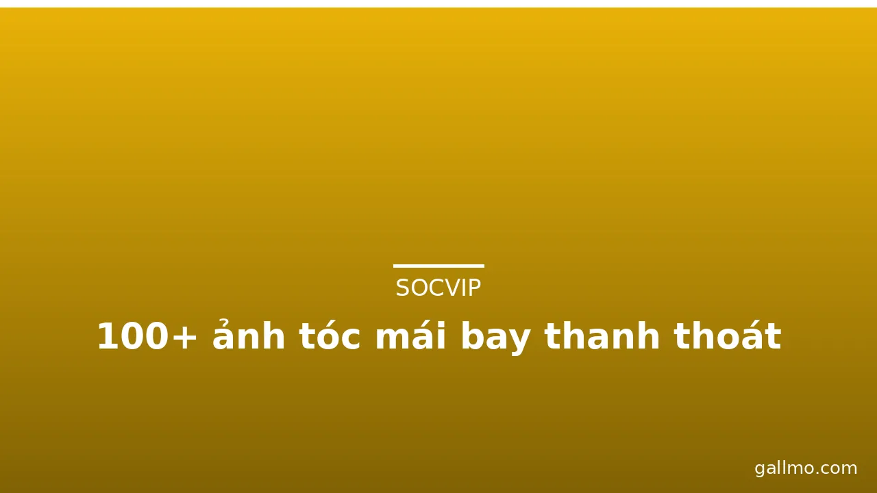 100+ ảnh tóc mái bay thanh thoát · ảnh 2