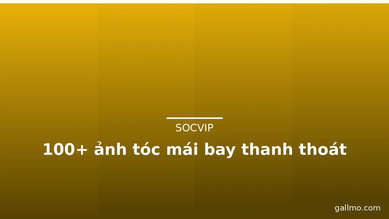 100+ ảnh tóc mái bay thanh thoát · ảnh 3