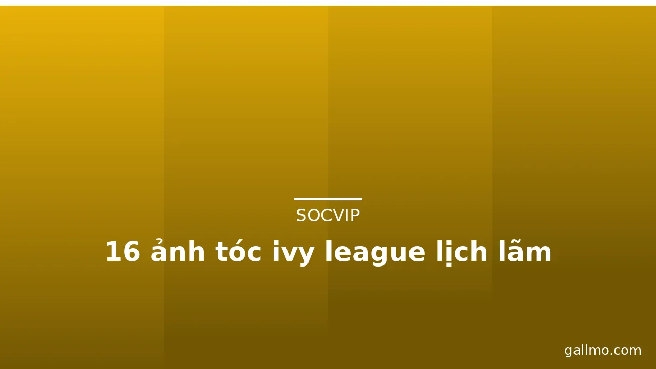 16 ảnh tóc ivy league lịch lãm · ảnh 2