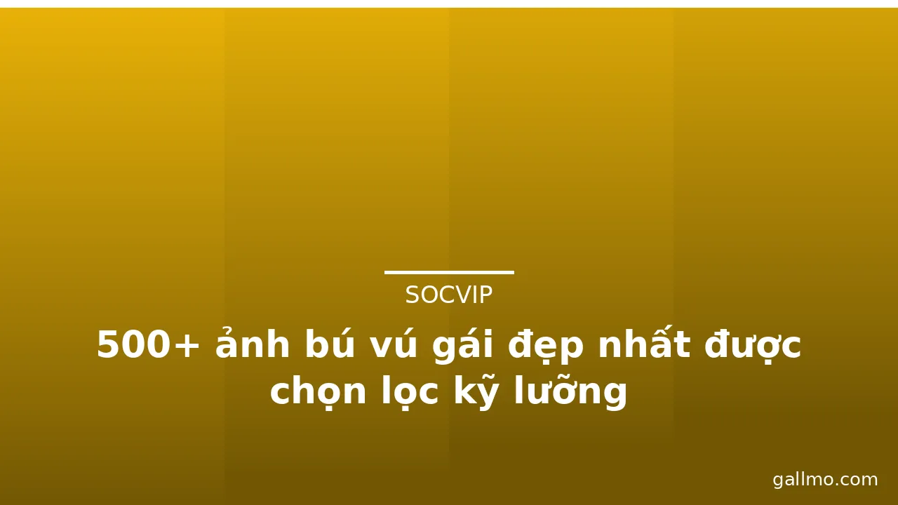 500+ ảnh bú vú gái đẹp nhất được chọn lọc kỹ lưỡng · ảnh 3