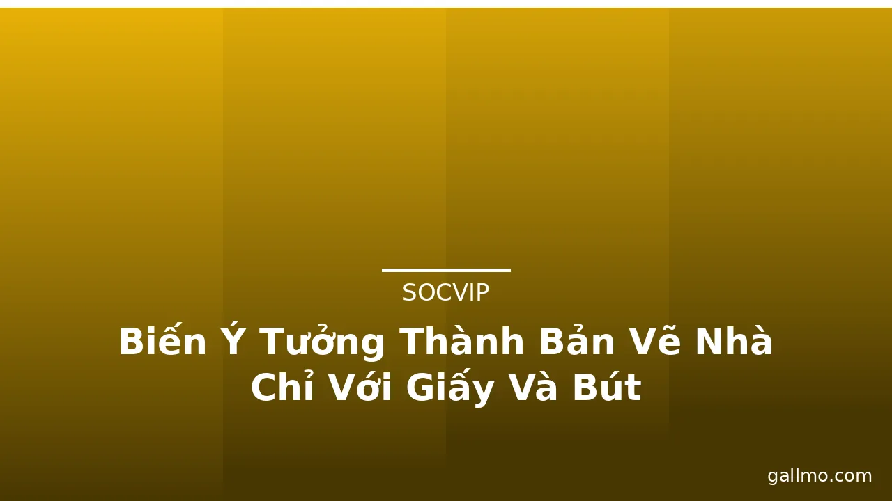 Biến Ý Tưởng Thành Bản Vẽ Nhà Chỉ Với Giấy Và Bút · ảnh 2