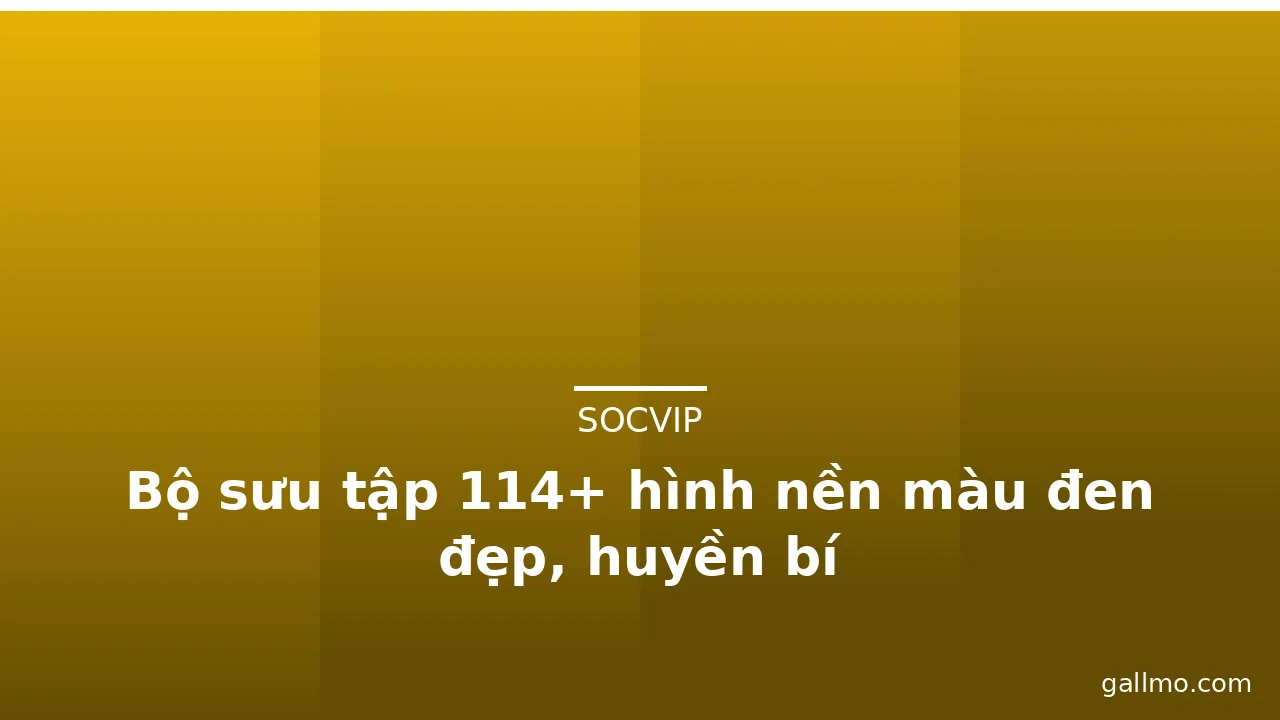 Bộ sưu tập 114+ hình nền màu đen đẹp, huyền bí · ảnh 3