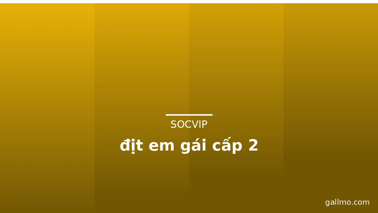 địt em gái cấp 2 · ảnh 2