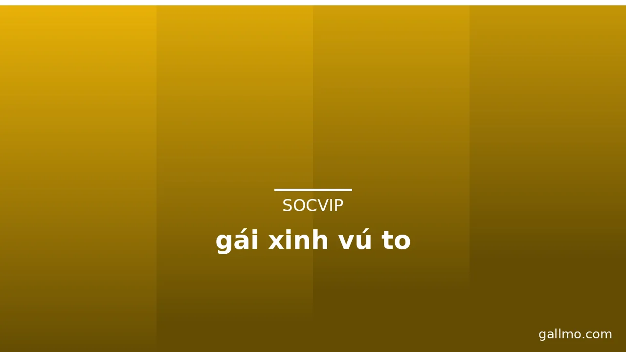 gái xinh vú to · ảnh 1