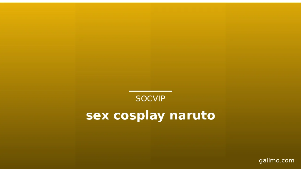 sex cosplay naruto