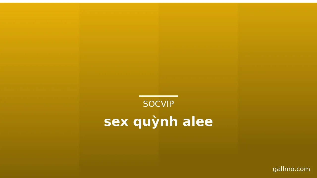 sex quỳnh alee · ảnh 1