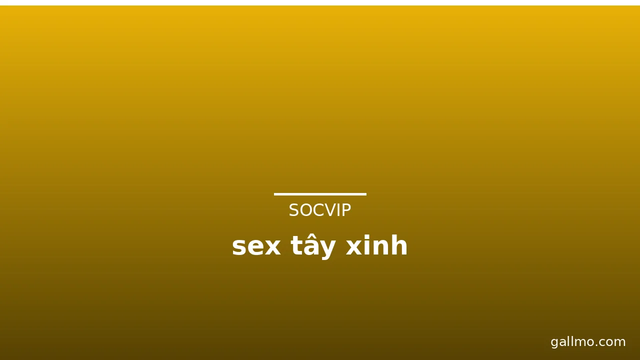 sex tây xinh · ảnh 1