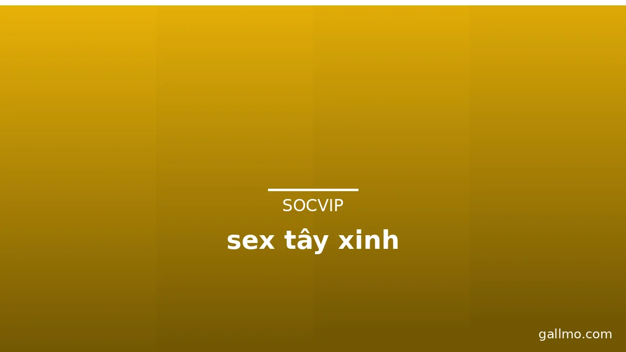 sex tây xinh · ảnh 2